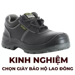 Kinh nghiệm chọn giày bảo hộ lao động